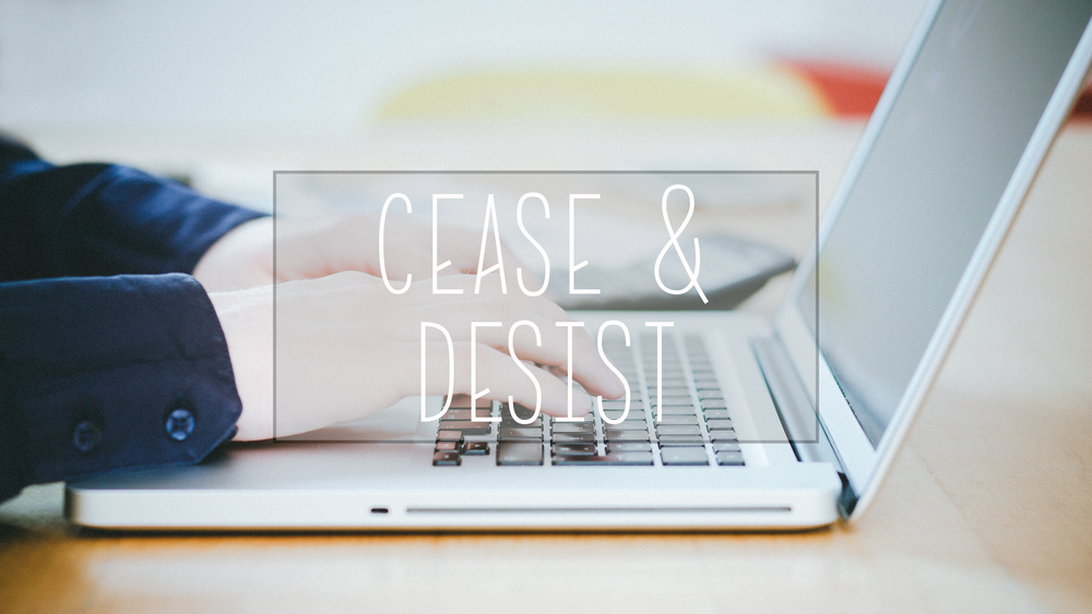 How to Respond to a Cease and Desist Letter